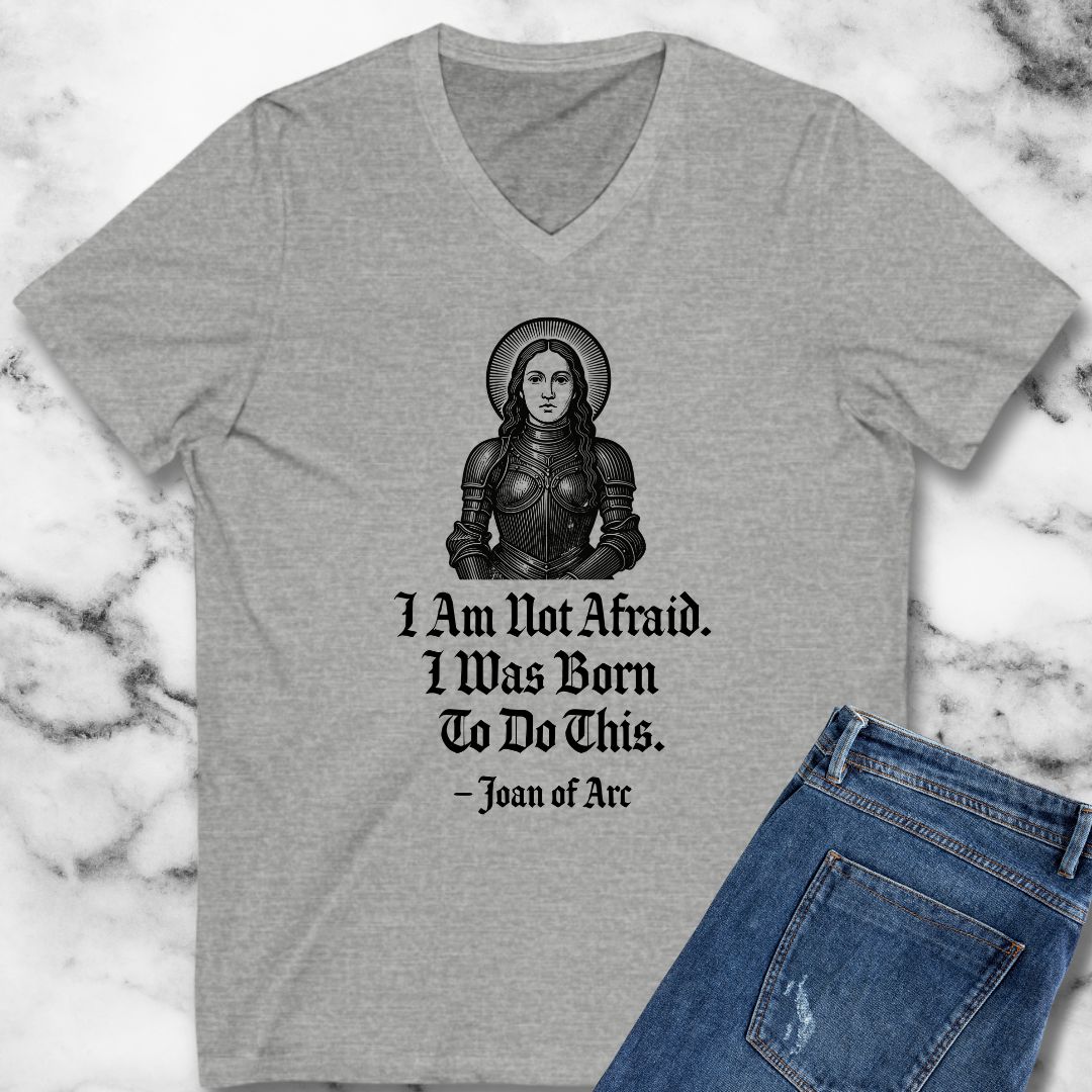 Joan of Arc Born to do this Quote V-neck