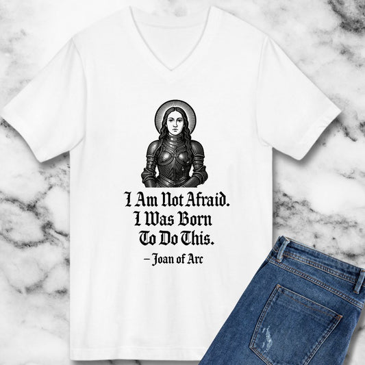 Joan of Arc Born to do this Quote V-neck