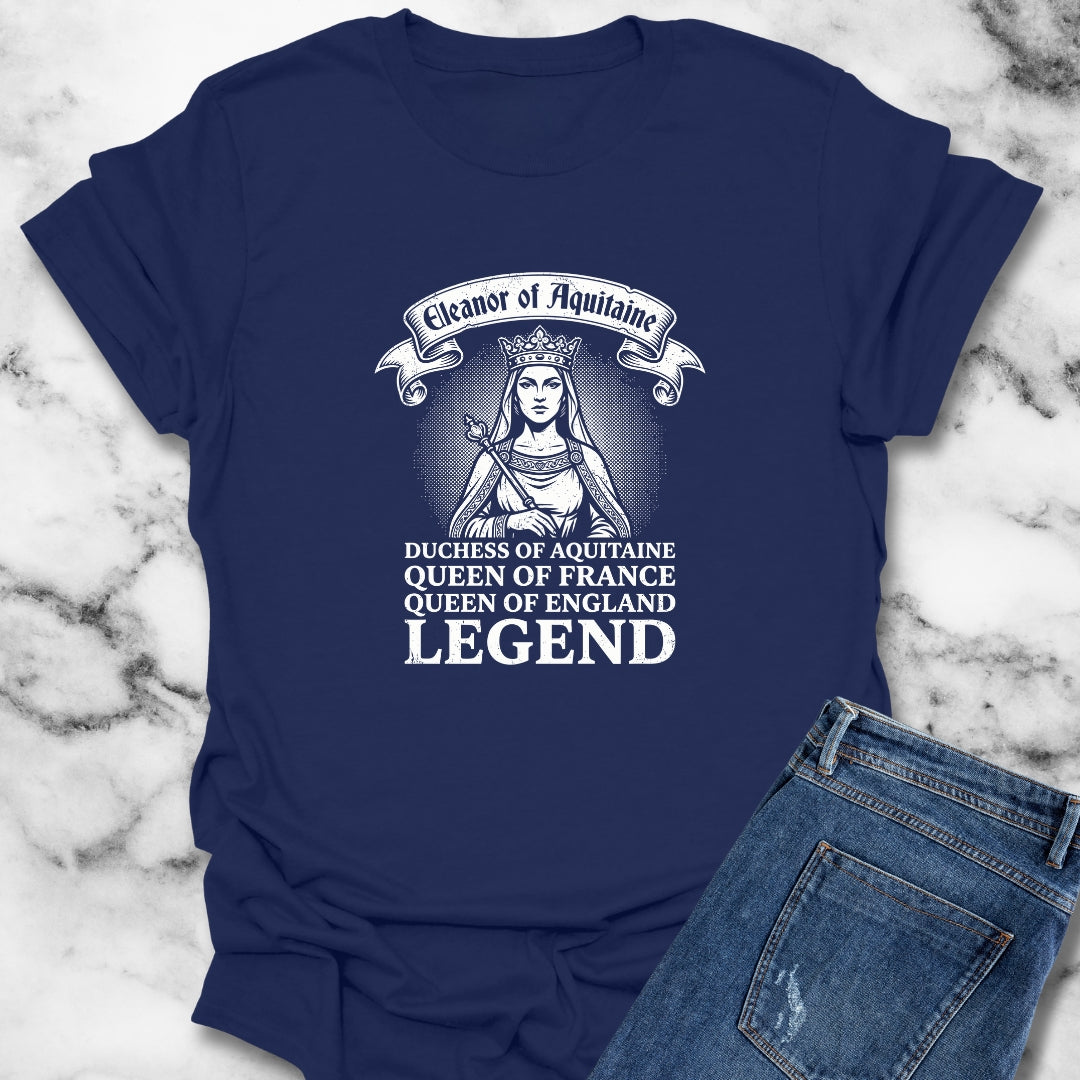 Eleanor of Aquitaine Queen Legend T-Shirt