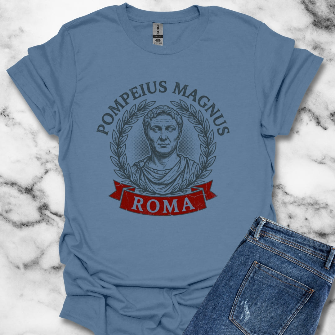 Gnaeus Pompeius Magnus Pompey the Great T-Shirt