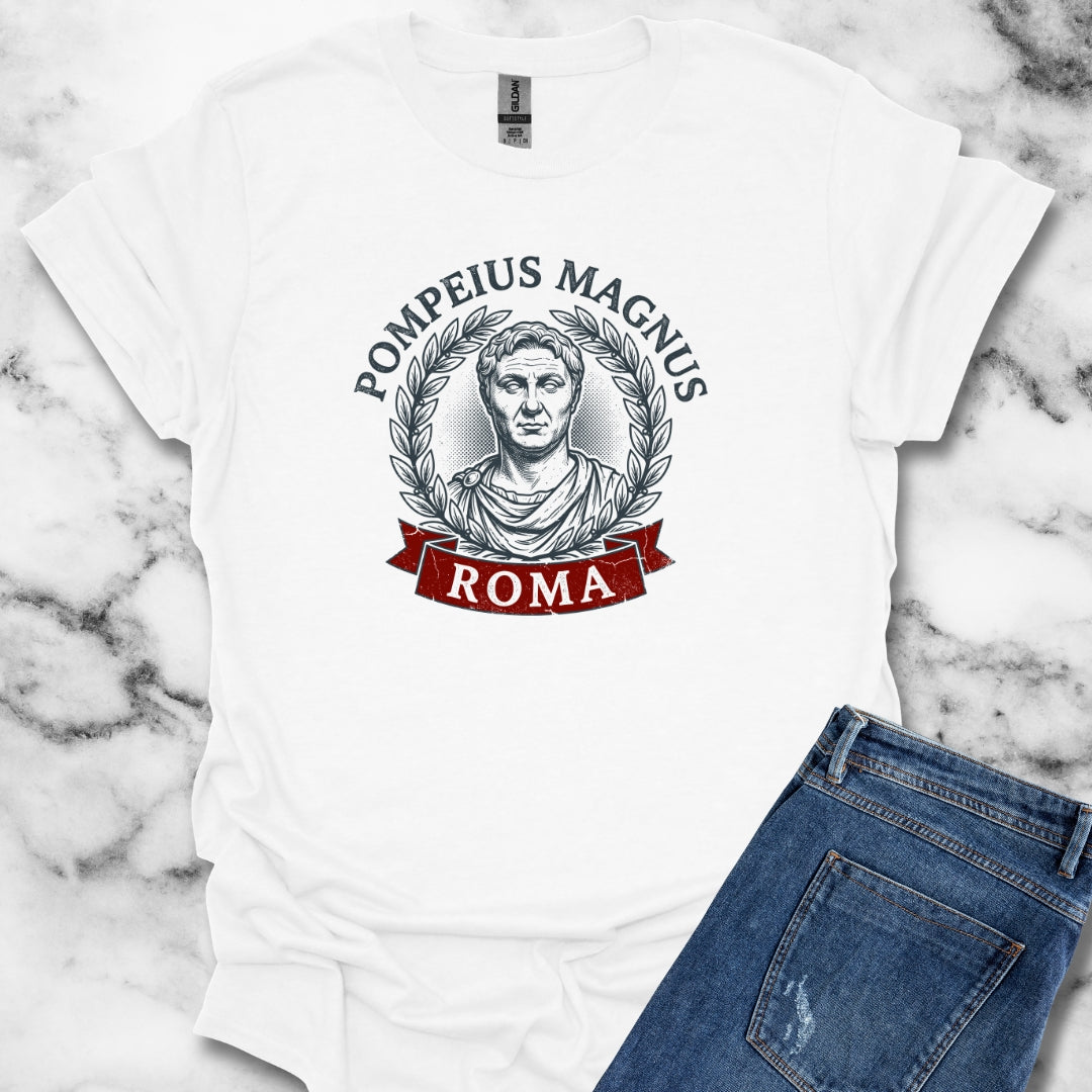 Gnaeus Pompeius Magnus Pompey the Great T-Shirt