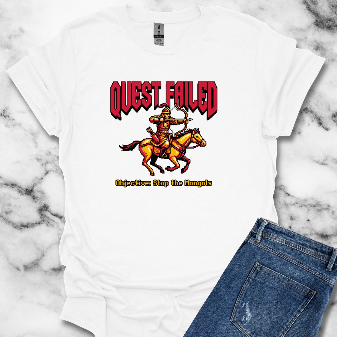 Mongol Invasion Quest Failed T-Shirt
