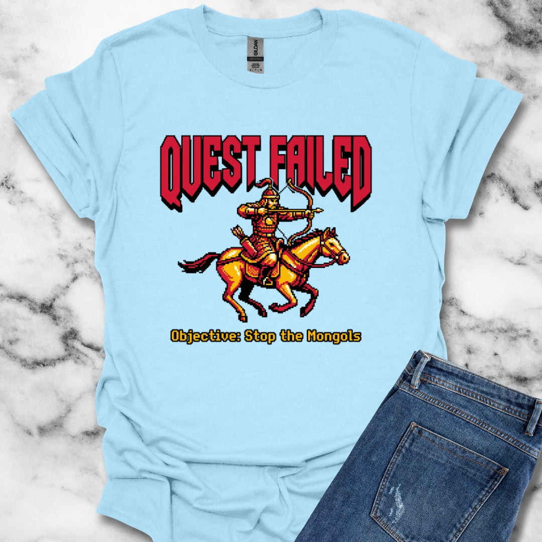 Mongol Invasion Quest Failed T-Shirt