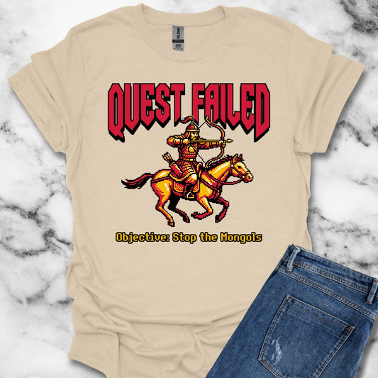 Mongol Invasion Quest Failed T-Shirt