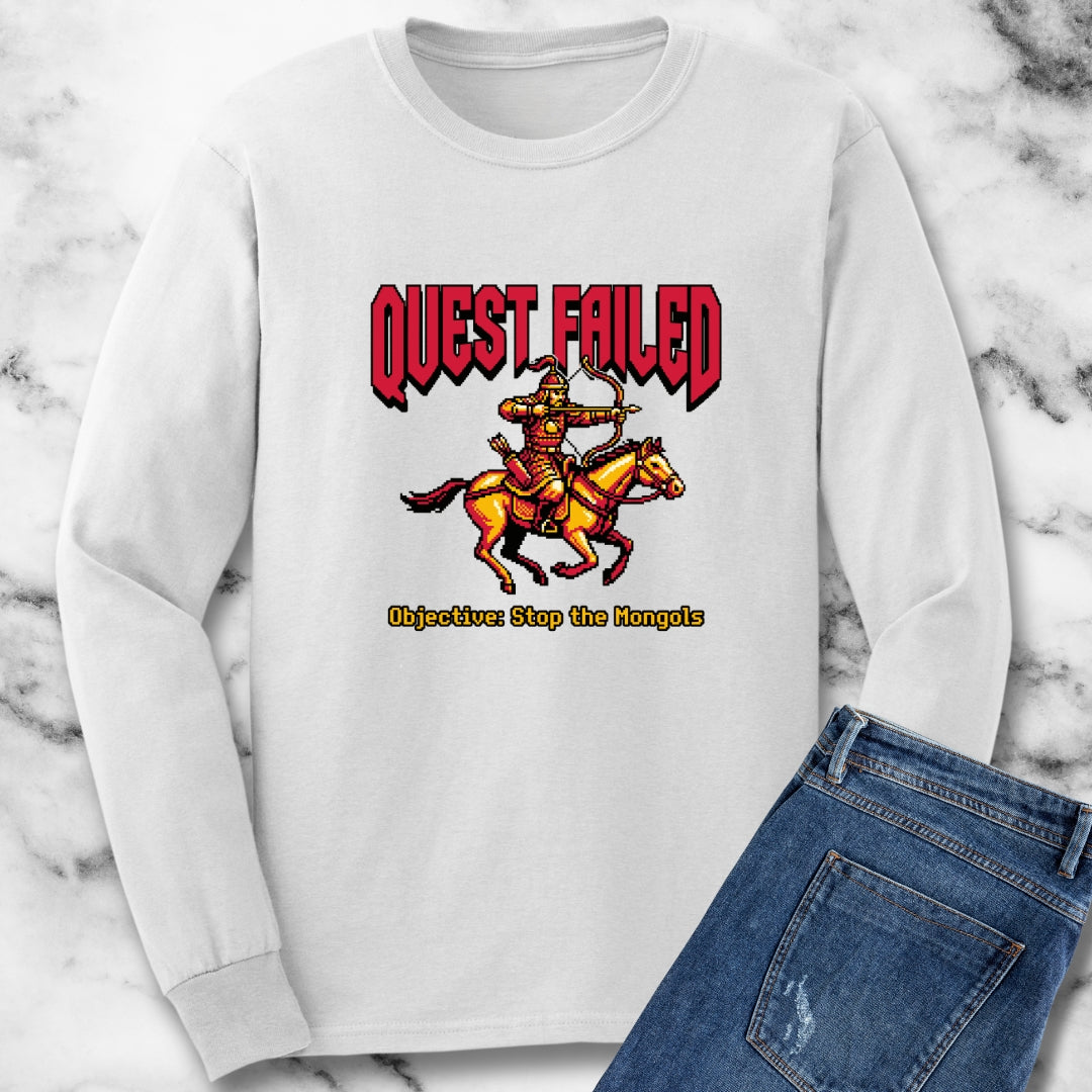 Mongol Invasion Quest Failed Long Sleeve Tee