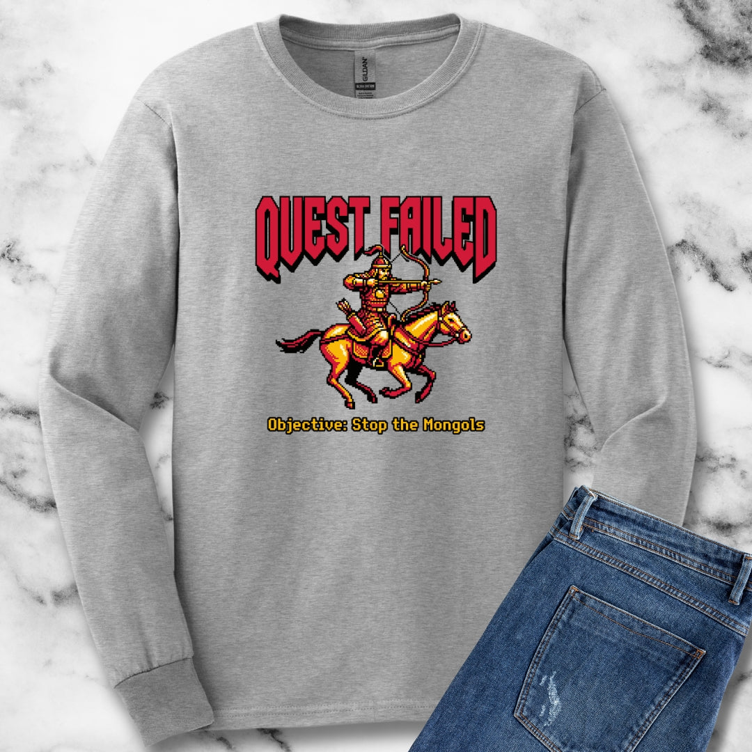 Mongol Invasion Quest Failed Long Sleeve Tee