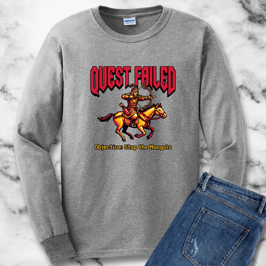 Mongol Invasion Quest Failed Long Sleeve Tee
