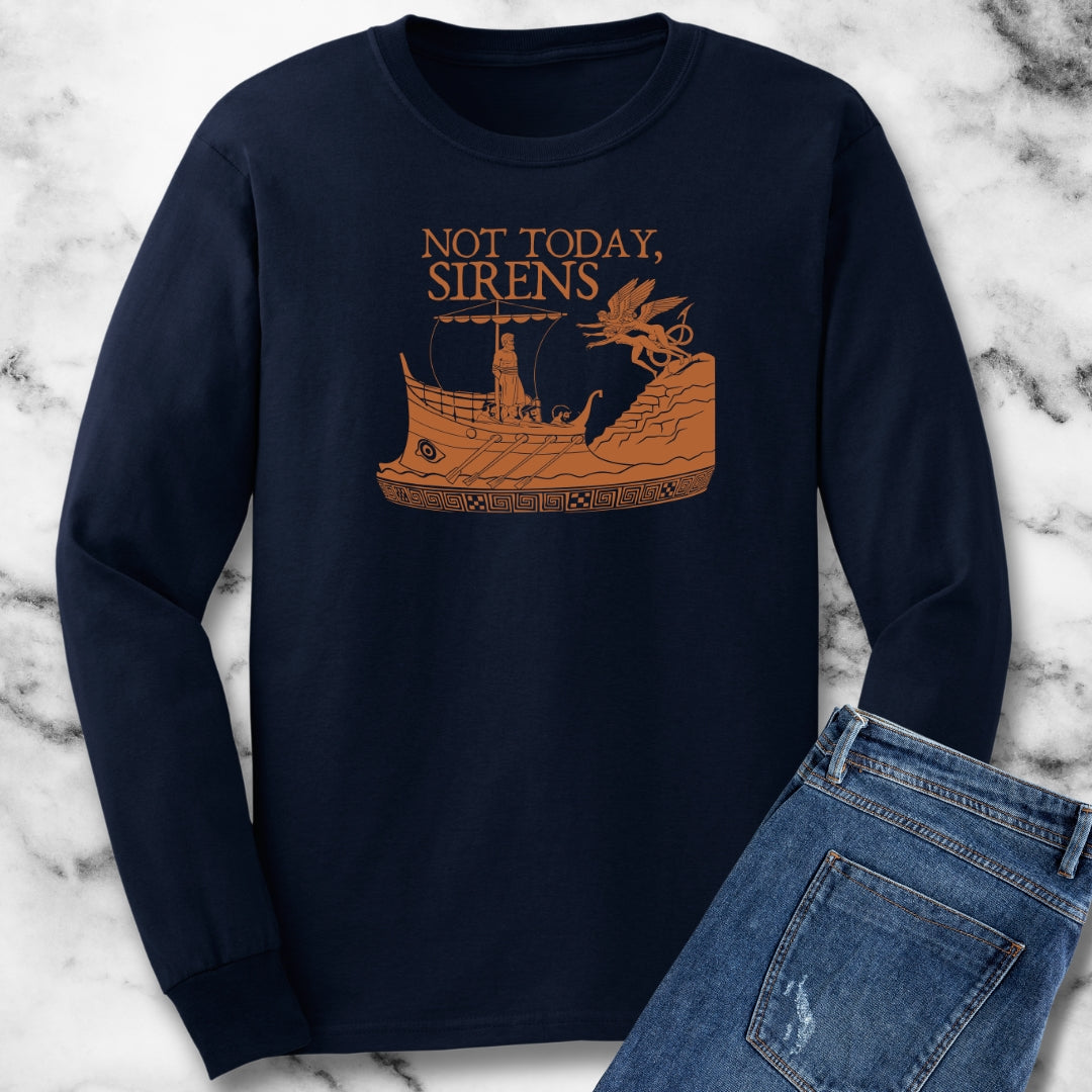 Not Today Sirens Odysseus Long Sleeve Tee