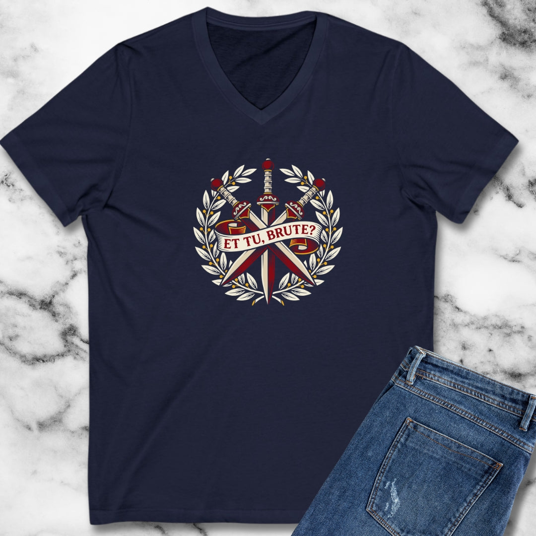 Et Tu Brute V-Neck
