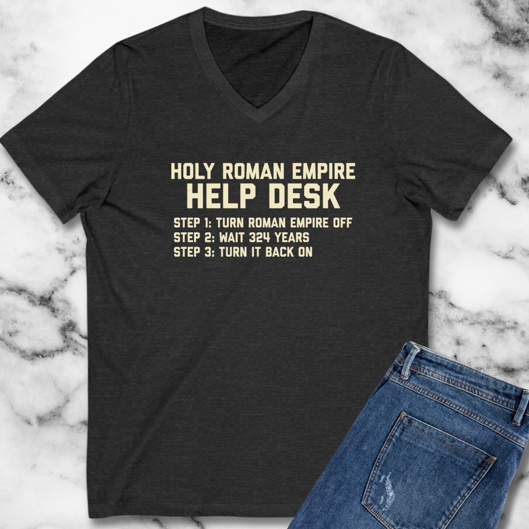 Holy Roman Empire Help Desk Ticket V-Neck