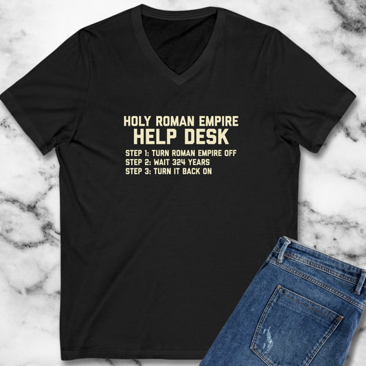 Holy Roman Empire Help Desk Ticket V-Neck