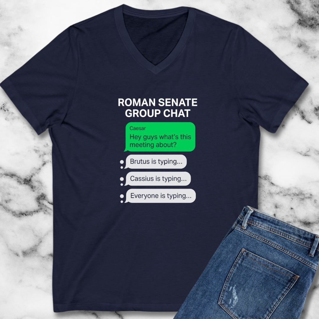 Roman Senate Group Chat V-Neck