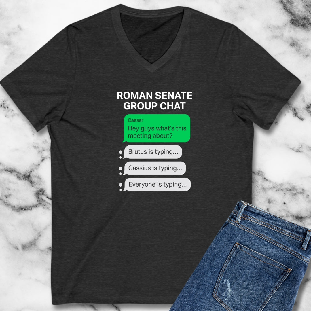Roman Senate Group Chat V-Neck