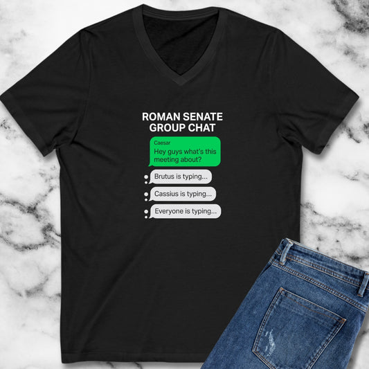 Roman Senate Group Chat V-Neck