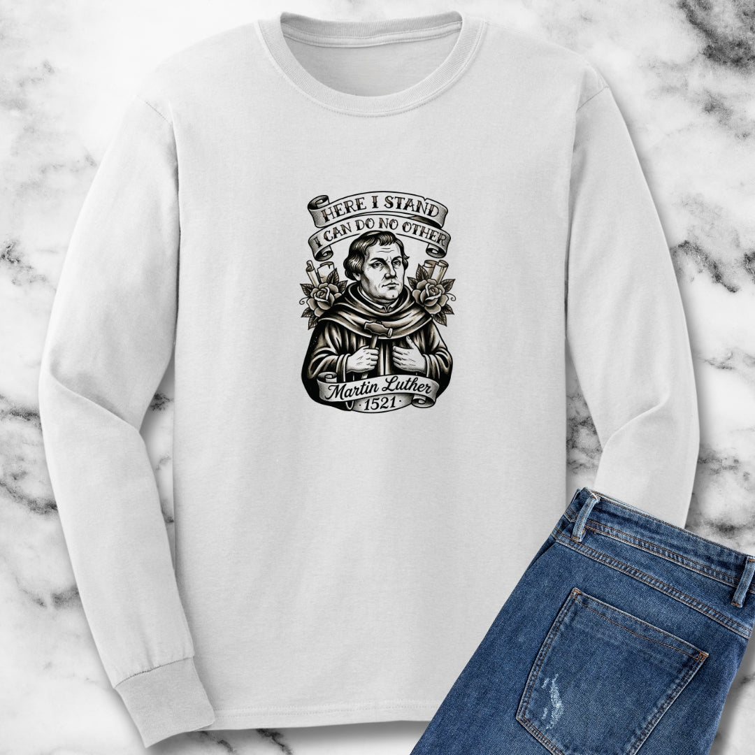 Martin Luther Here I Stand Quote Long Sleeve