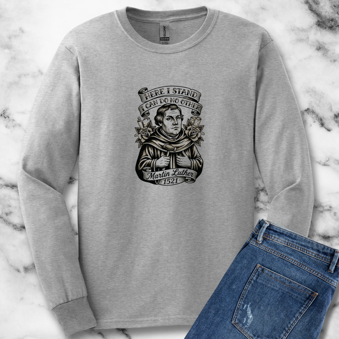 Martin Luther Here I Stand Quote Long Sleeve