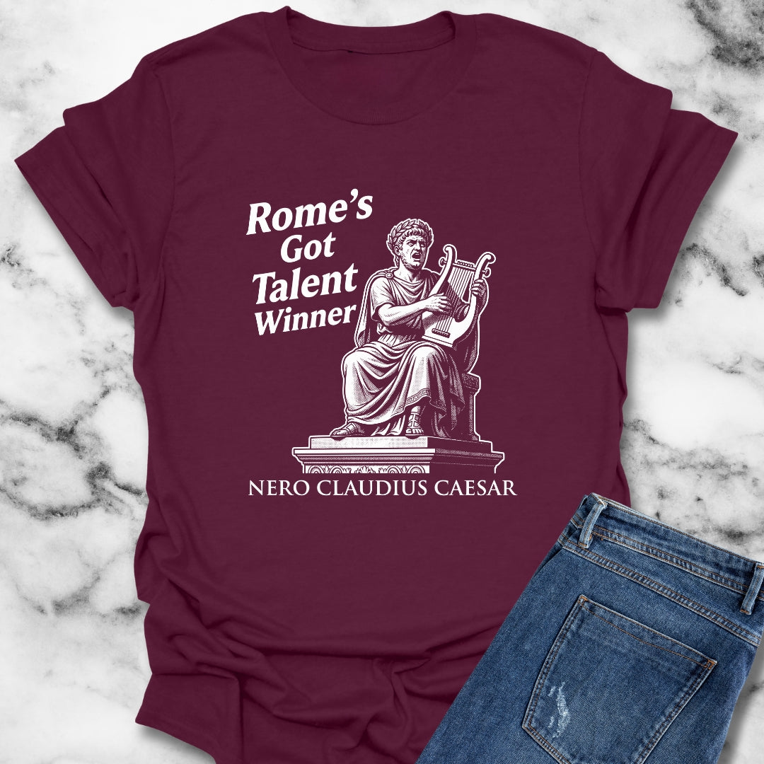 Emperor Nero Rome's Got Talent Winner T-Shirt