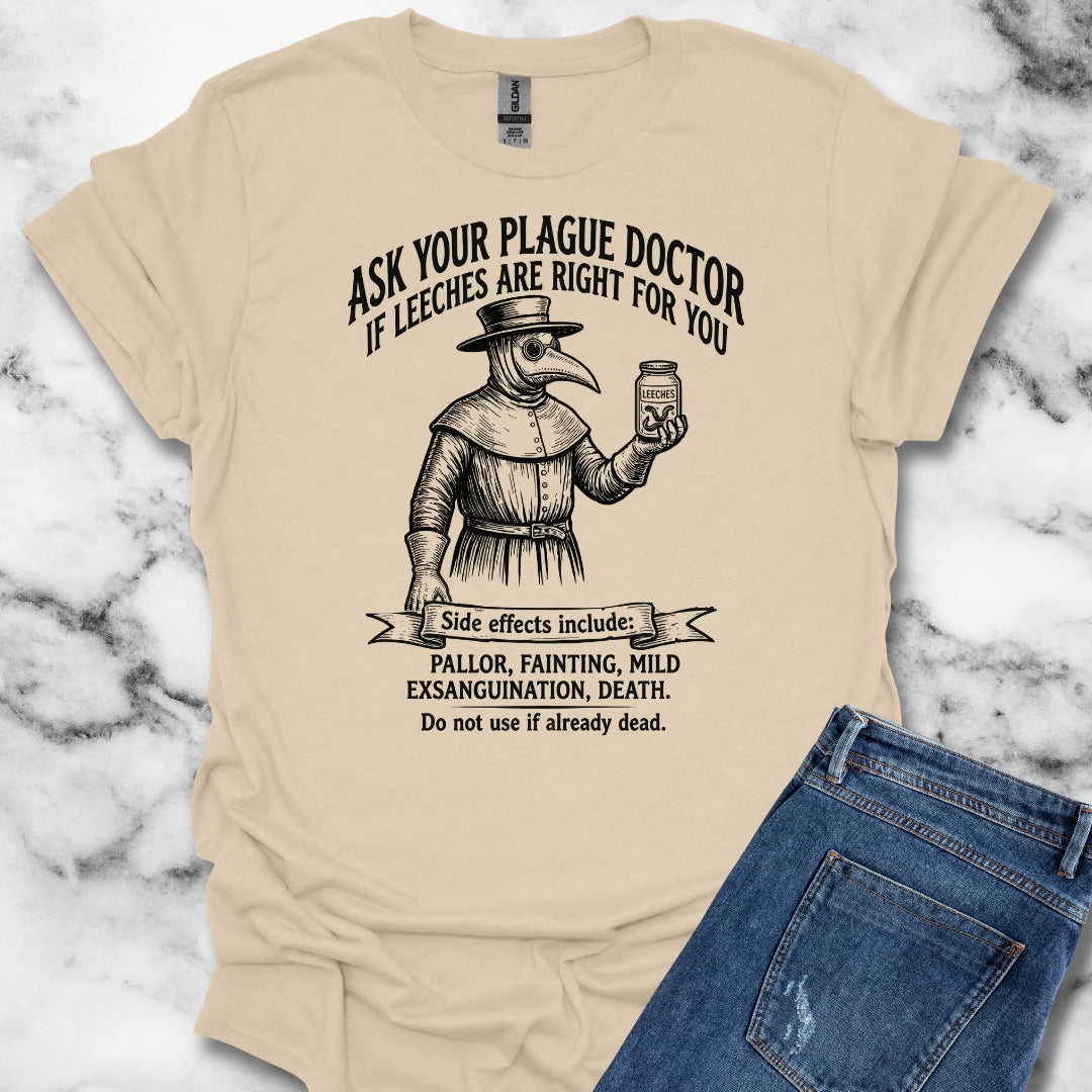 Plague Doctor Leeches Ad T-Shirt