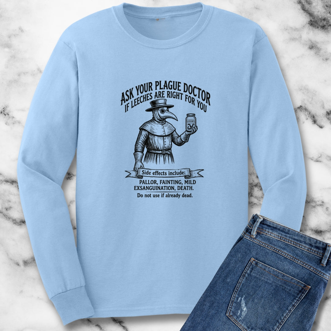 Plague Doctor Leeches Ad Long Sleeve
