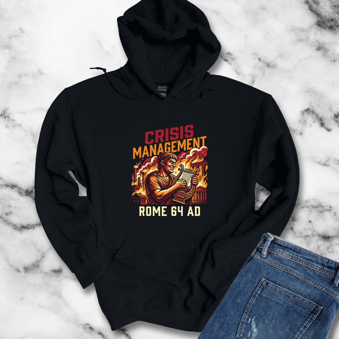 Emperor Nero Crisis Management Hoodie