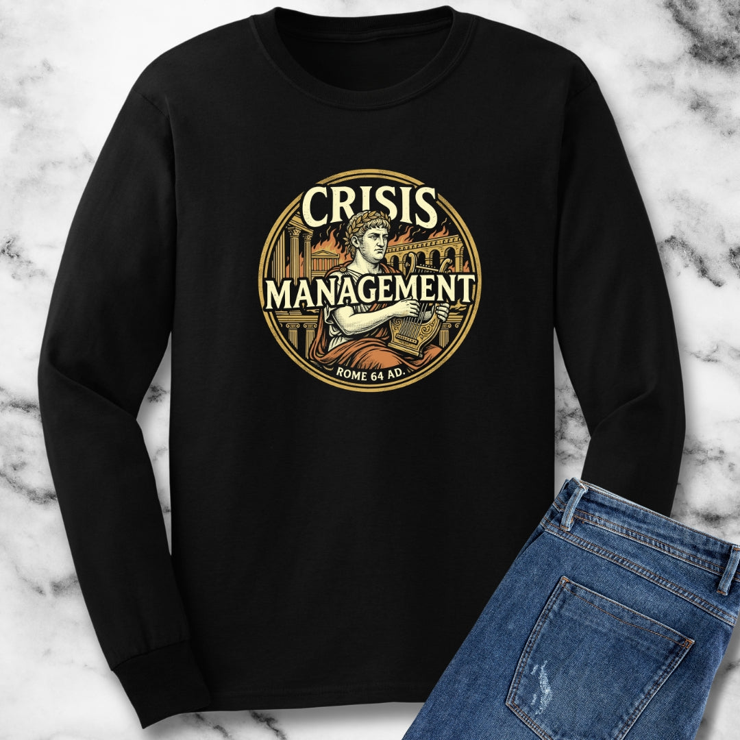 Emperor Nero Crisis Management Rome Burning Long Sleeve