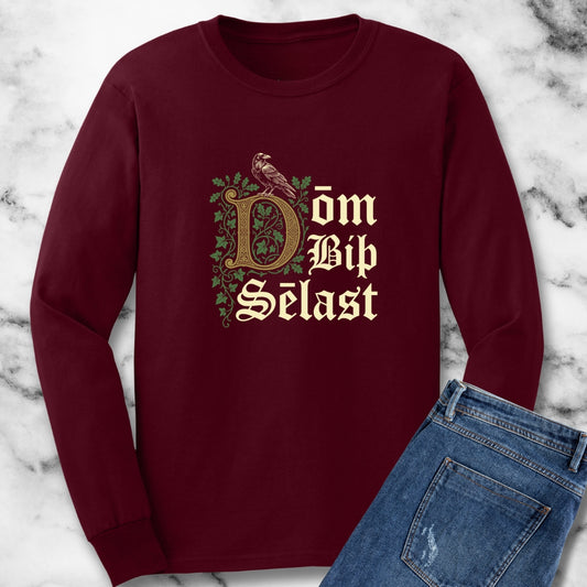 Glory is Best Beowulf Quote Long Sleeve