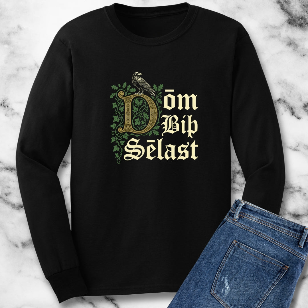 Glory is Best Beowulf Quote Long Sleeve