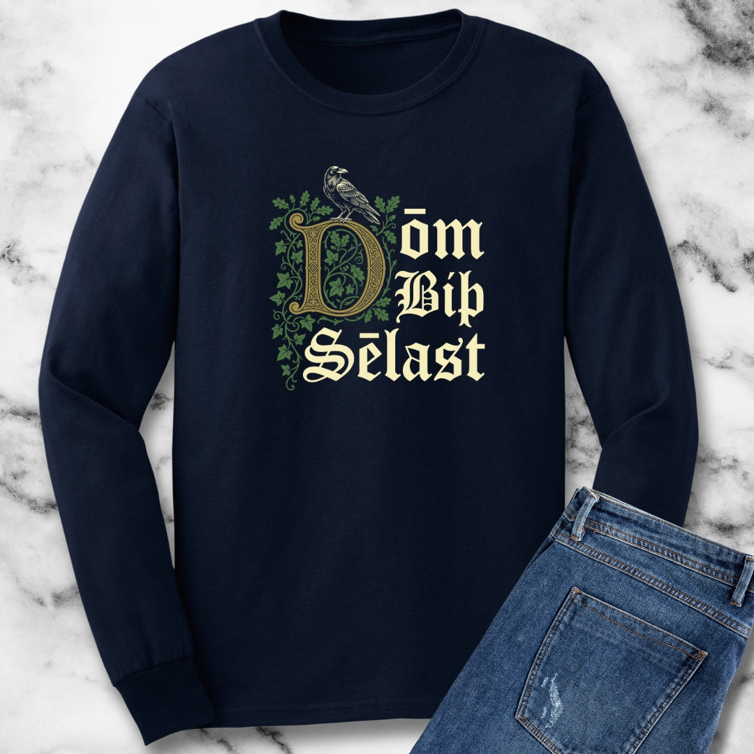 Glory is Best Beowulf Quote Long Sleeve