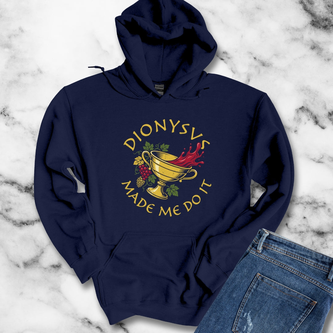 Dionysus Made Me Do It Hoodie