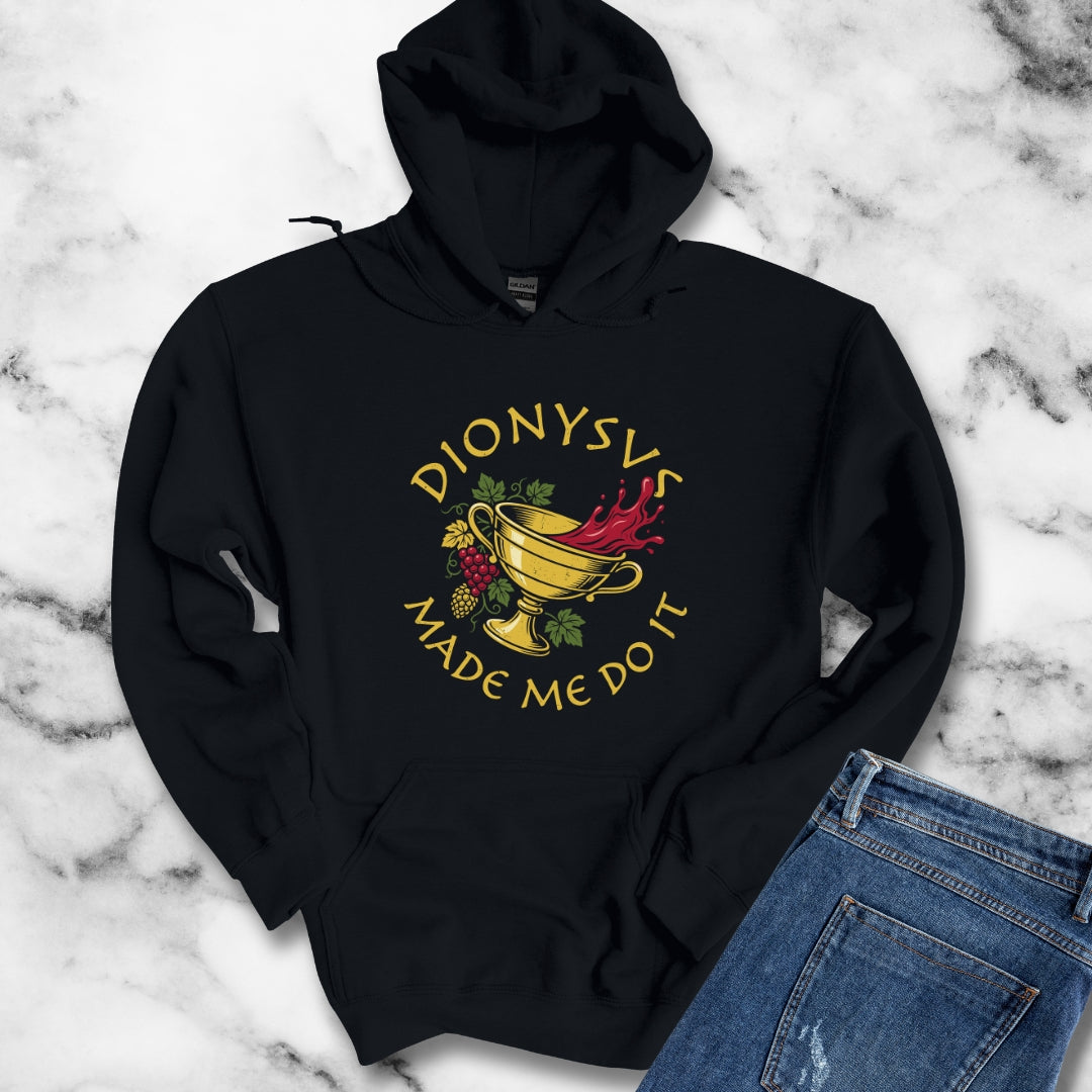 Dionysus Made Me Do It Hoodie