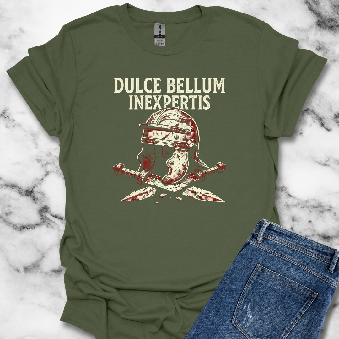 War Is Sweet to the Inexperienced in Latin T-Shirt
