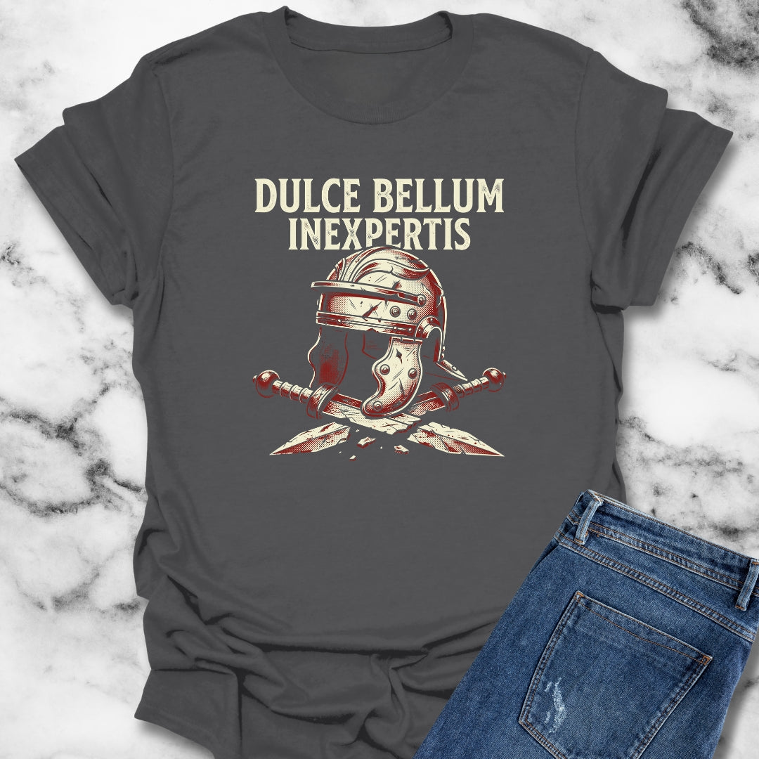 War Is Sweet to the Inexperienced in Latin T-Shirt