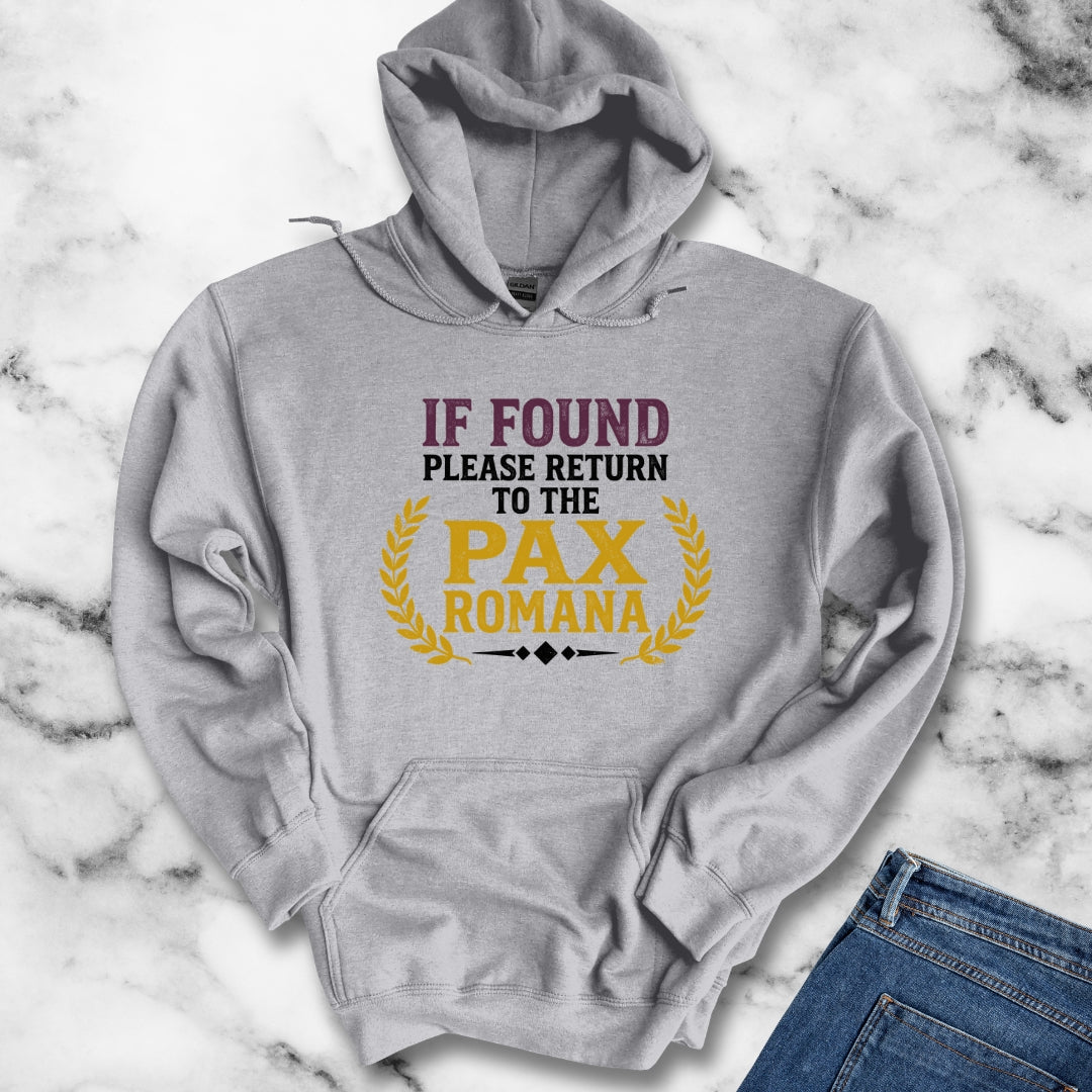 If Found Return to Pax Romana Era Hoodie