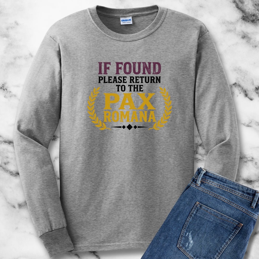 If Found Return to Pax Romana Era Long Sleeve