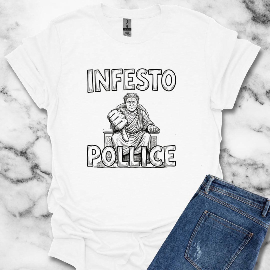 Infesto Pollice Hostile Thumb in Latin T-Shirt