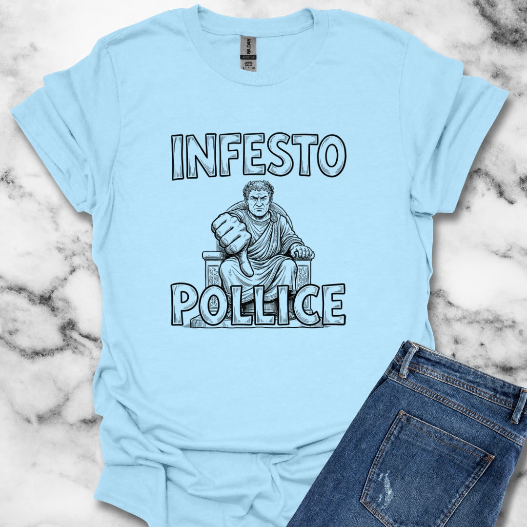 Infesto Pollice Hostile Thumb in Latin T-Shirt