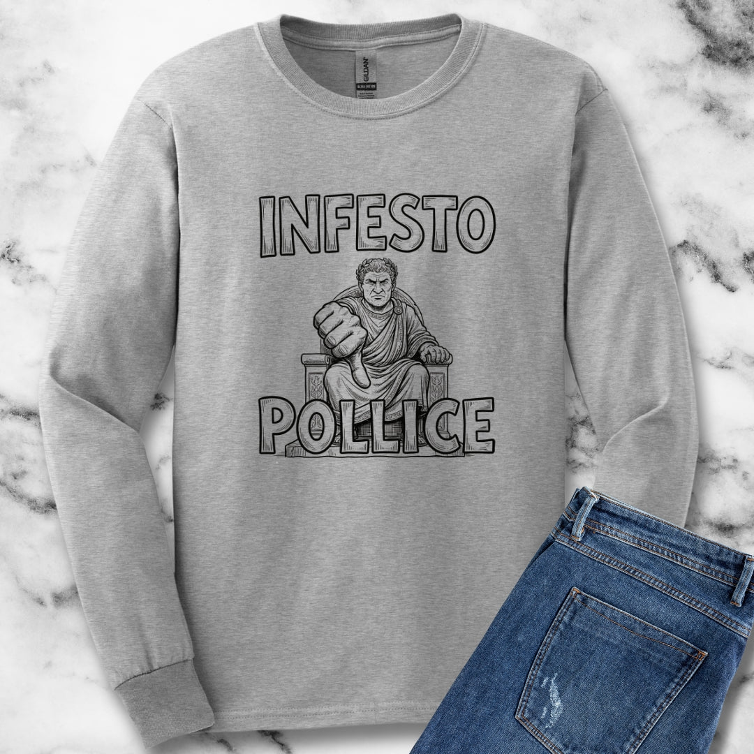 Infesto Pollice Hostile Thumb in Latin Long Sleeve