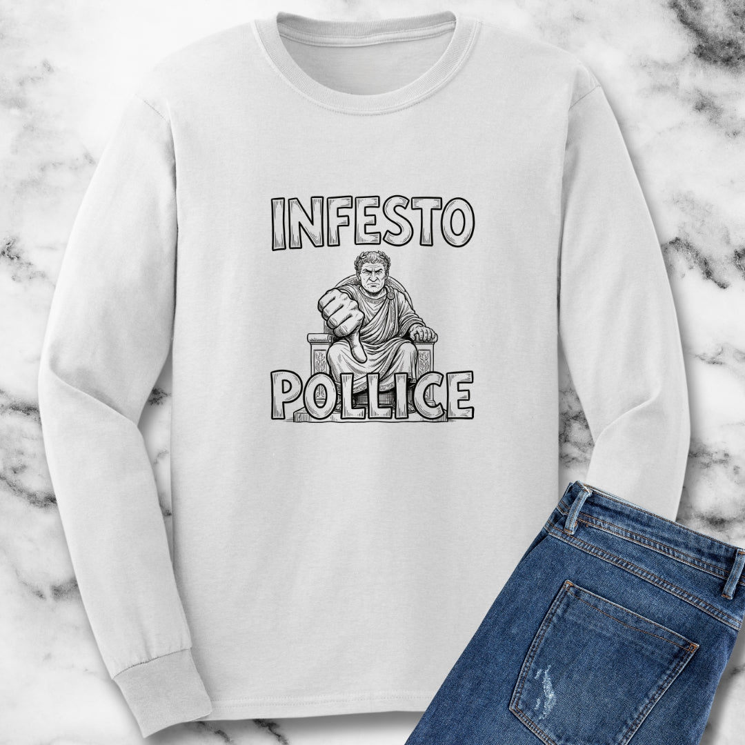 Infesto Pollice Hostile Thumb in Latin Long Sleeve