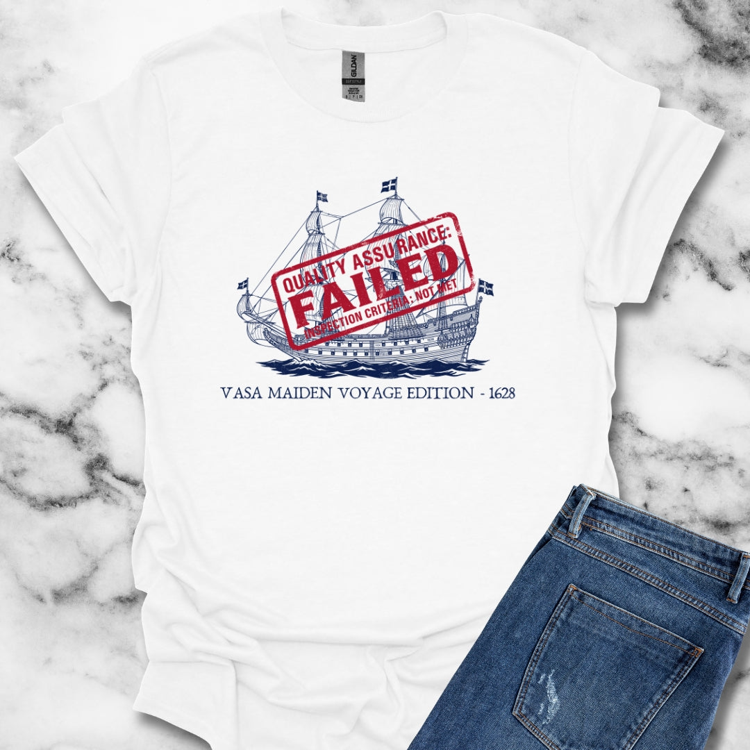 Vasa Warship Failed Inspection T-Shirt