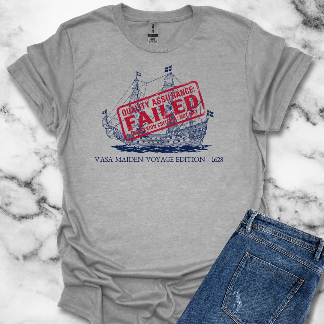 Vasa Warship Failed Inspection T-Shirt