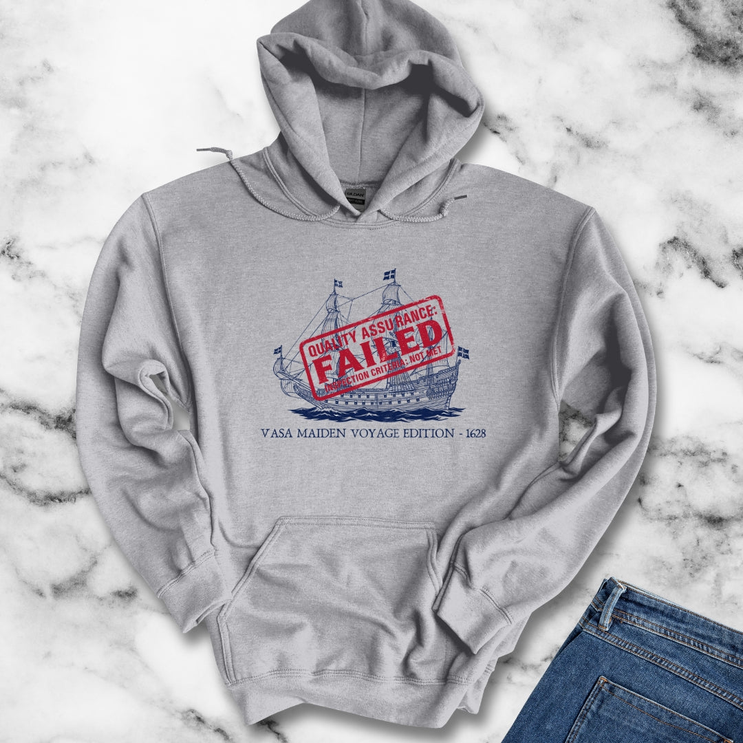 Vasa Warship Failed Inspection Hoodie
