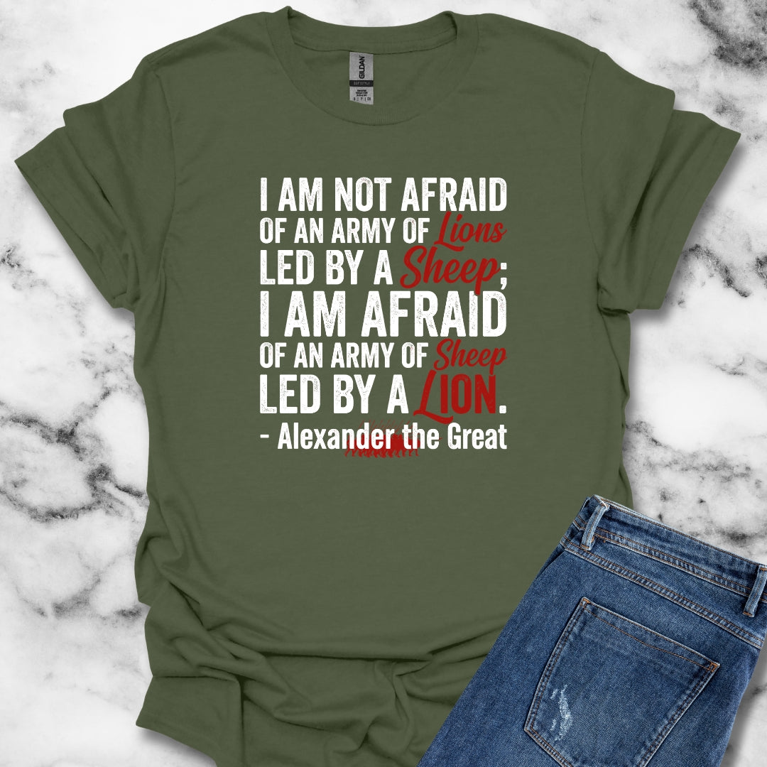Alexander the Great Quote Led by Lions T-Shirt