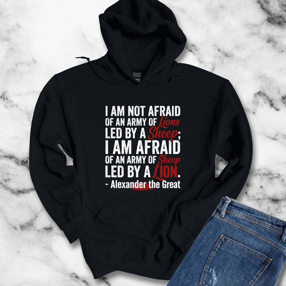 Alexander the Great Quote Led by Lions Hoodie