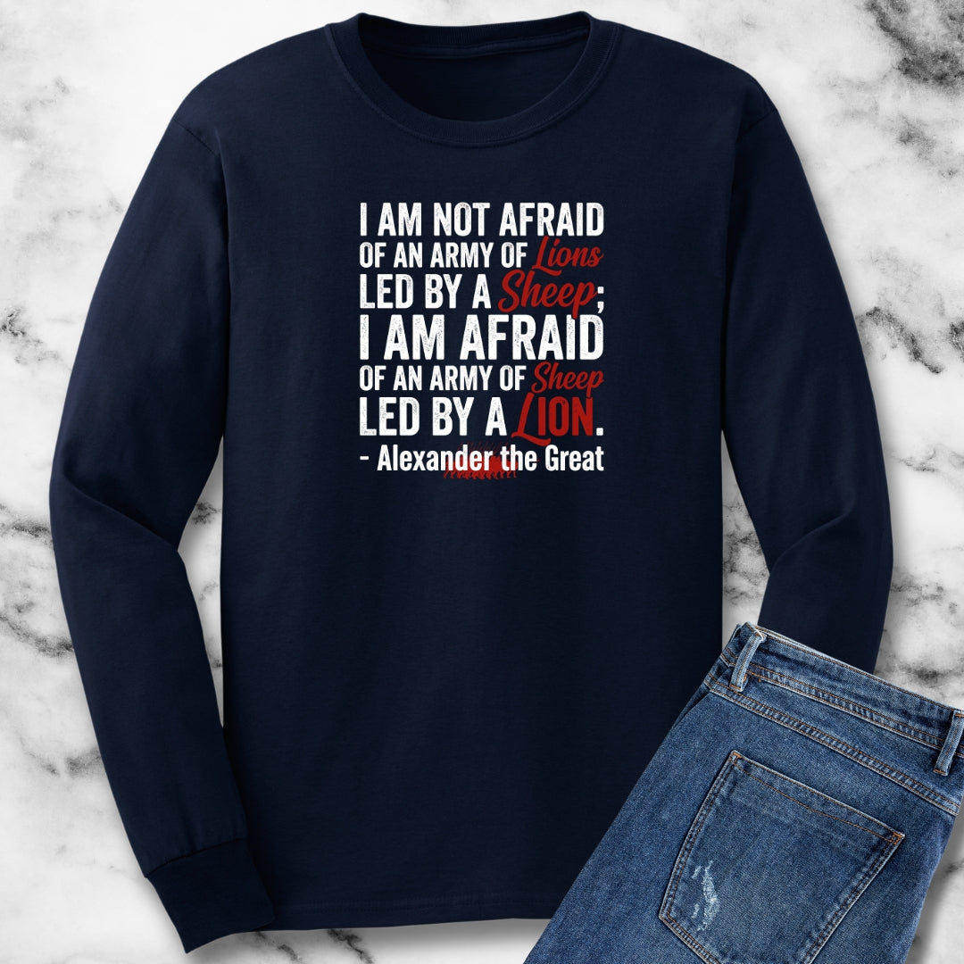 Alexander the Great Quote Led by Lions Long Sleeve