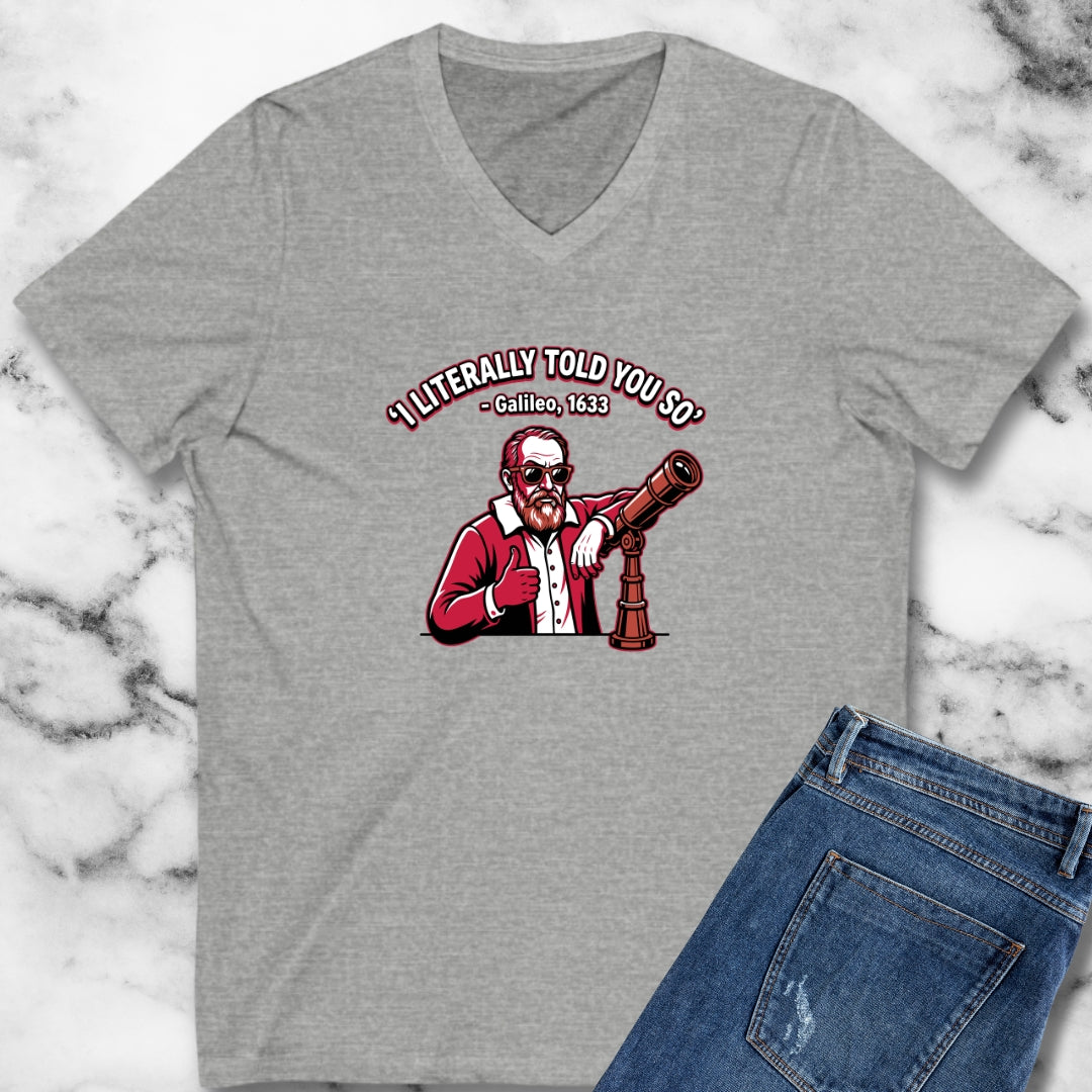 Galileo Told You So V-neck