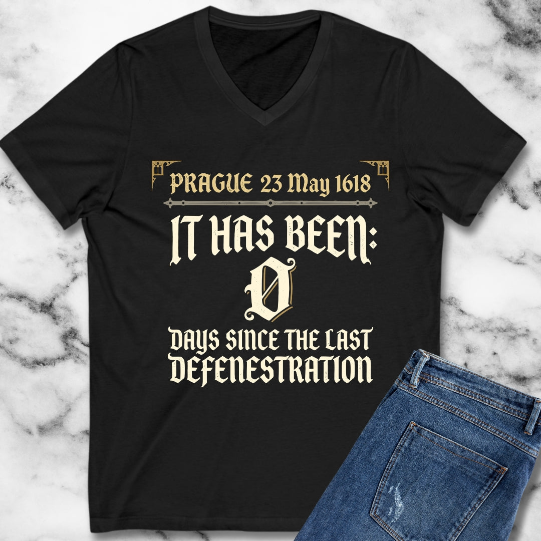 0 Days Since Last Prague Defenestration 1618 V-Neck Tee