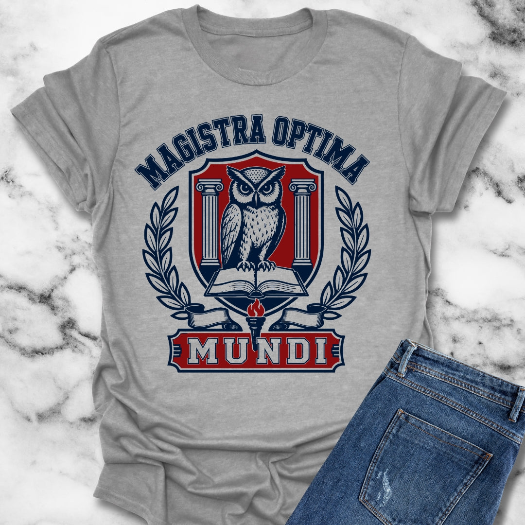 Magistra Optima Mundi Female Teacher T-Shirt