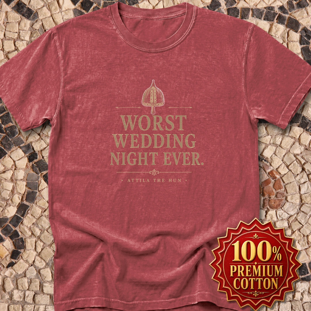 Attila the Hun Worst Wedding Ever Premium Tee