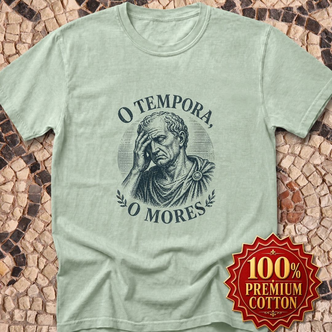 O Tempora O Mores Cicero Quote Premium Tee