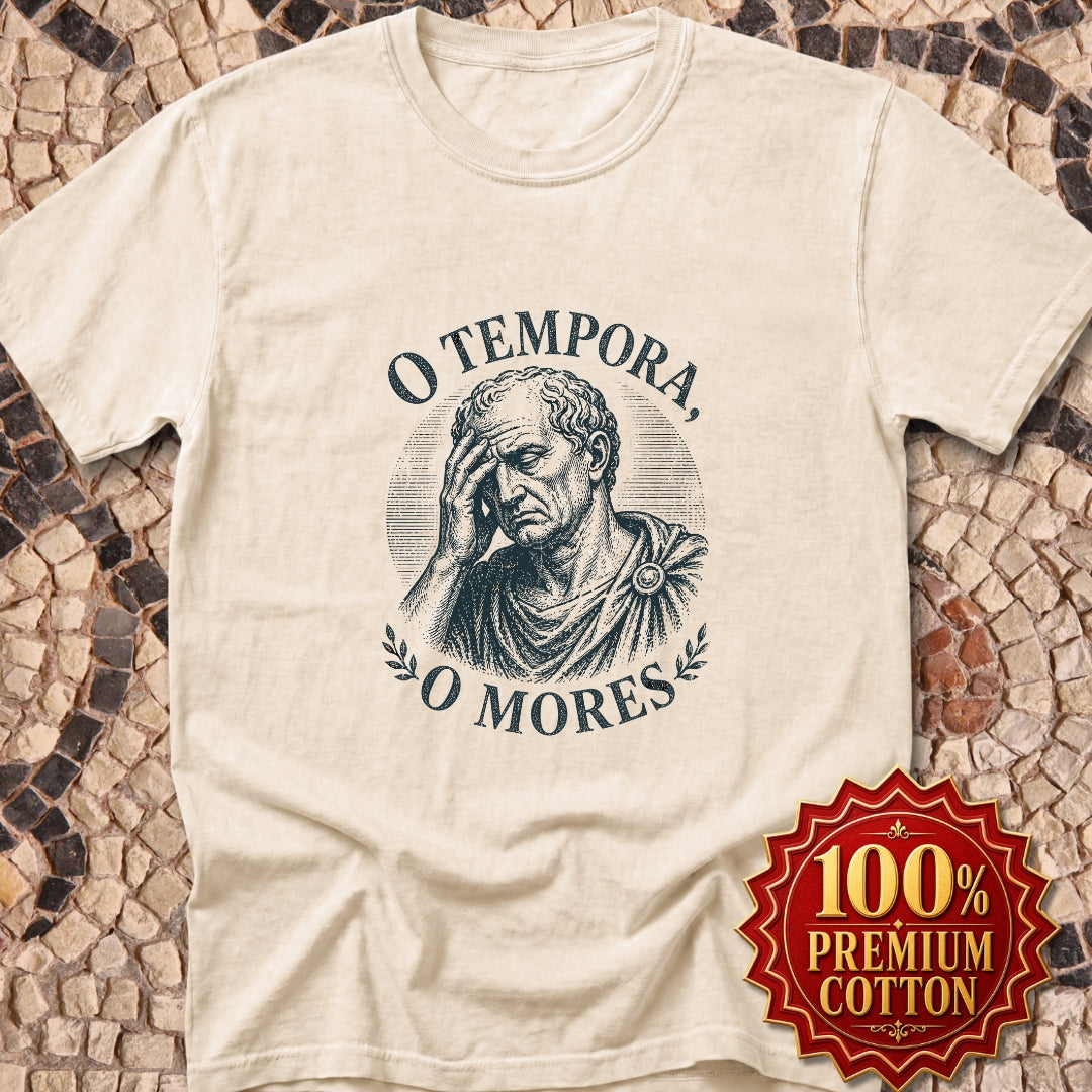 O Tempora O Mores Cicero Quote Premium Tee